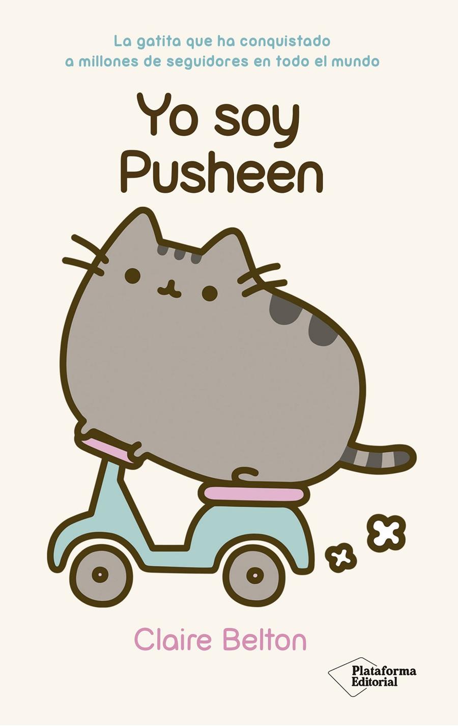 YO SOY PUSHEEN | 9788416429516 | BELTON, CLAIRE | Llibreria Online de Tremp