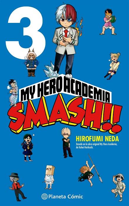 MY HERO ACADEMIA SMASH Nº 03/05 | 9788413417530 | HORIKOSHI, KOHEI/NEDA, HIROFUMI | Llibreria Online de Tremp