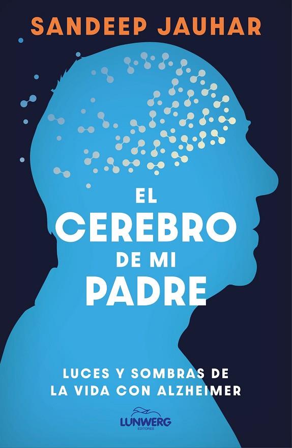 EL CEREBRO DE MI PADRE | 9788410378315 | JAUHAR, SANDEEP | Llibreria Online de Tremp