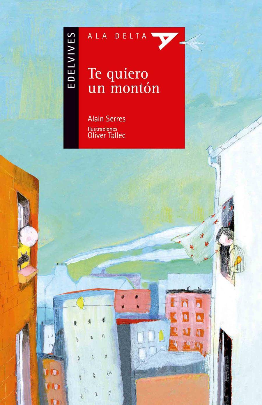 TE QUIERO UN MONTÓN | 9788414002179 | SERRES, ALAIN | Llibreria Online de Tremp