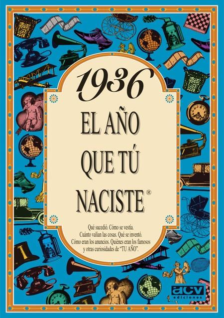 1936: EL AÑO QUE TO NACIESTE | 9788488907738 | COLLADO BASCOMPTE, ROSA | Llibreria Online de Tremp