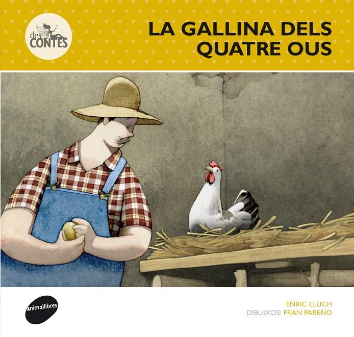 LA GALLINA DELS QUATRE OUS | 9788415975229 | LLUCH GIRBÉS, ENRIC | Llibreria Online de Tremp