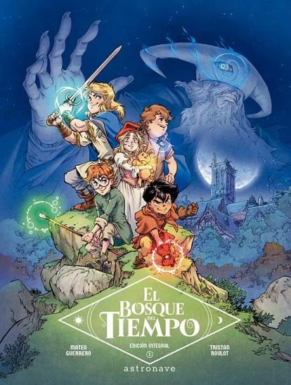 EL BOSQUE DEL TIEMPO. INTEGRAL 1 | 9788467960204 | TRISTAN ROULOT/GUERRERO | Llibreria Online de Tremp