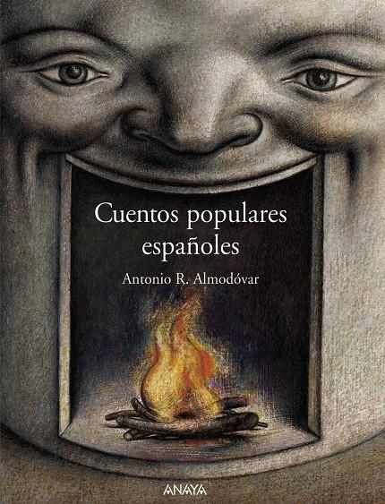 CUENTOS POPULARES ESPAÑOLES | 9788466717236 | ALMODOVAR, ANTONIO R. | Llibreria Online de Tremp