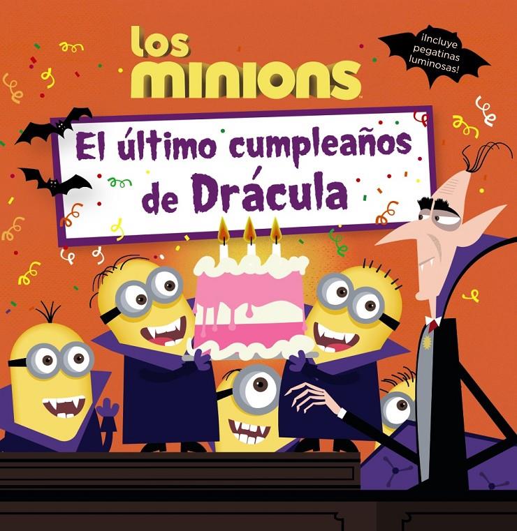 LOS MINIONS. EL ÚLTIMO CUMPLEAÑOS DE DRÁCULA | 9788469806715 | ROSEN, LUCY | Llibreria Online de Tremp