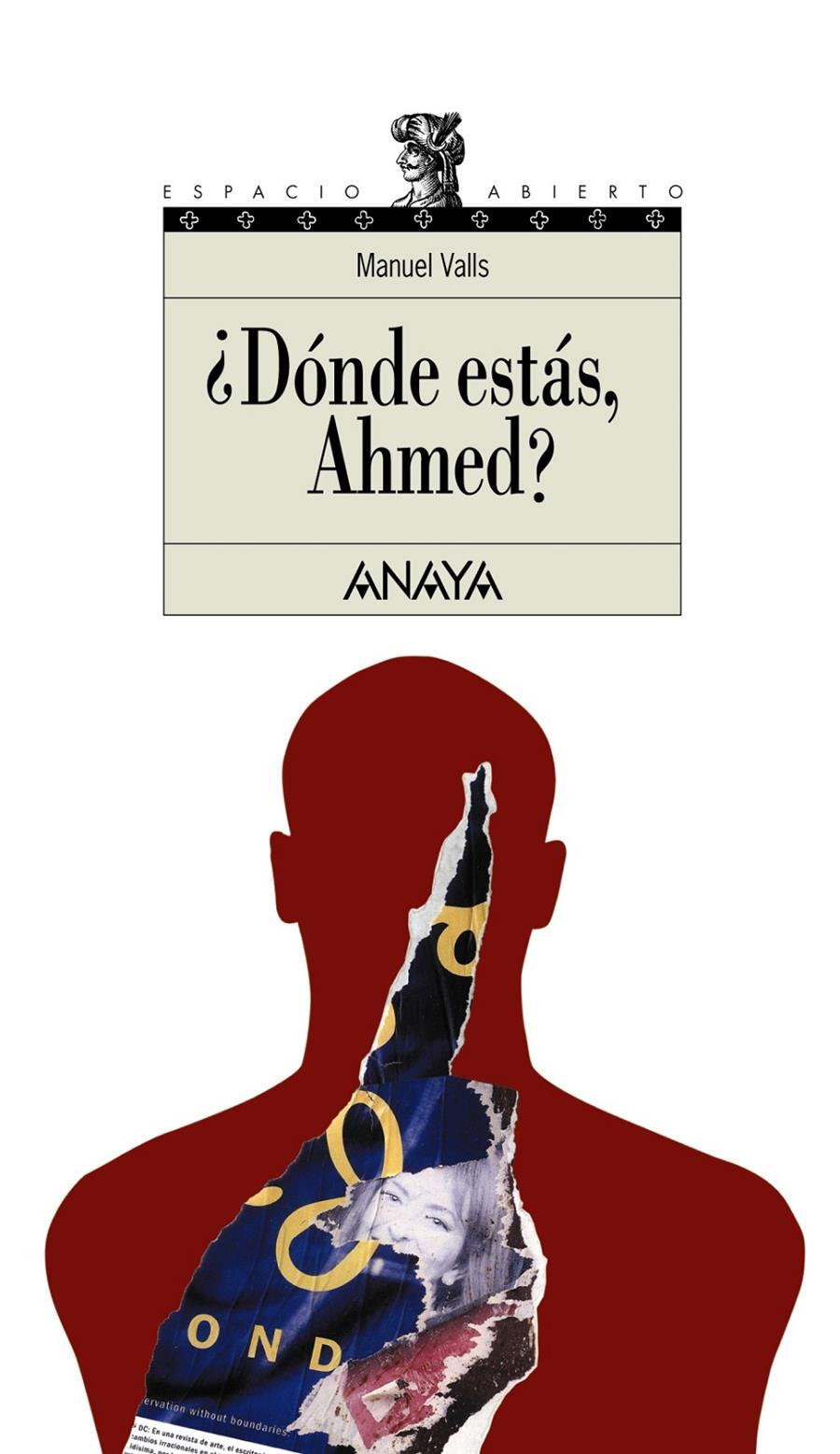 DONDE ESTAS AHMED? | 9788420700298 | VALLS, MANUEL | Llibreria Online de Tremp