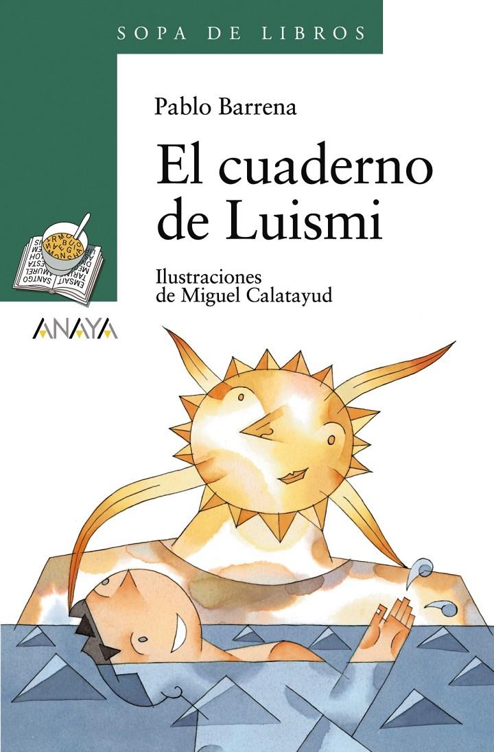 CUADERNO DE LUISMI, EL | 9788420792323 | BARRENA, PABLO-CALATAYUD, MIGUEL | Llibreria Online de Tremp