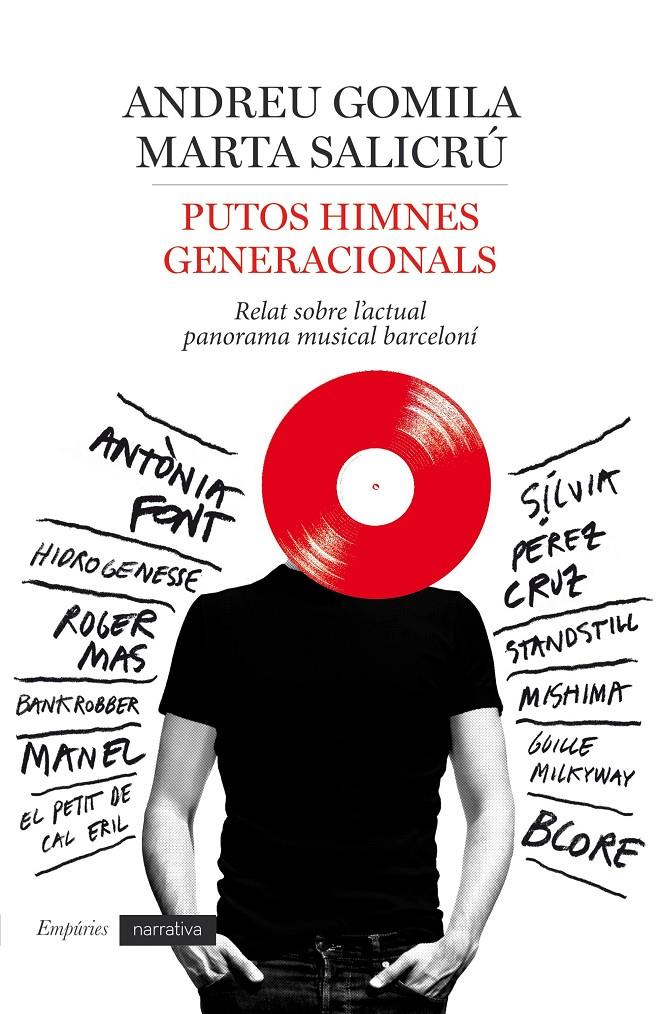 PUTOS HIMNES GENERACIONALS | 9788416367160 | ANDREU GOMILA LLOBERA/MARTA SALICRÚ | Llibreria Online de Tremp