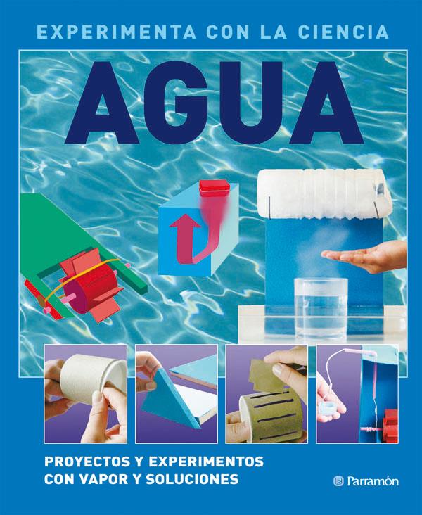 EXPERIMENTA CON LA CIENCIA: AGUA | 9788434234369 | AAVV | Llibreria Online de Tremp