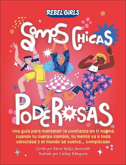 SOMOS CHICAS PODEROSAS (SOMOS CHICAS PODEROSAS) | 9780241709276 | WILLIS ARONOWITZ, NONA