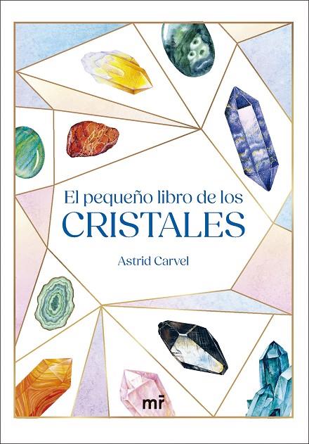 EL PEQUEÑO LIBRO DE LOS CRISTALES | 9788427053564 | CARVEL, ASTRID | Llibreria Online de Tremp