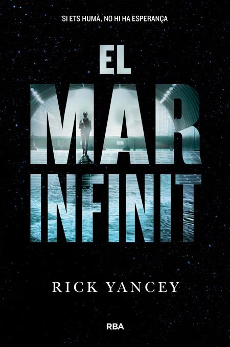 EL MAR INFINIT | 9788427208759 | YANCEY , RICK | Llibreria Online de Tremp