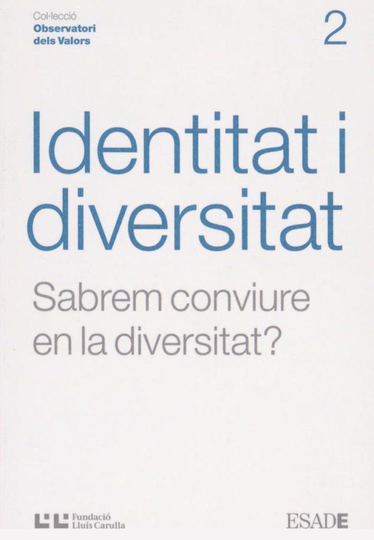 IDENTITAT I DIVERSITAT SABREM CONVIURE EN LA DIVERSITAT? | 9788472267244 | Llibreria Online de Tremp