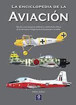 LA ENCICLOPEDIA DE LA AVIACION | 9788497946230 | ROBERT JACKSON/MARTIN W. BOWMAN/EWAN PARTRIDGE | Llibreria Online de Tremp