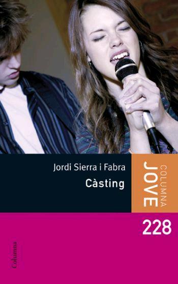 CASTING | 9788466408493 | SIERRA I FABRA, JORDI | Llibreria Online de Tremp