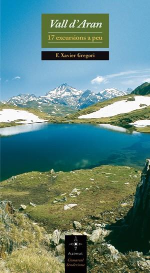 VALL D'ARAN | 9788497916875 | GREGORI, FRANCESC XAVIER | Llibreria Online de Tremp