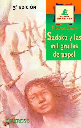 SADAKO Y LAS MIL GRULLAS DE PAPEL | 9788424133535 | COERR, ELEANOR | Llibreria Online de Tremp