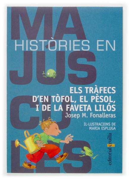 TRAFECS D´EN TOFOL, EL PESOL, I DE LA FAVENTA LILOS, ELS | 9788466107051 | FONALLERAS, JOSEP M. | Llibreria Online de Tremp