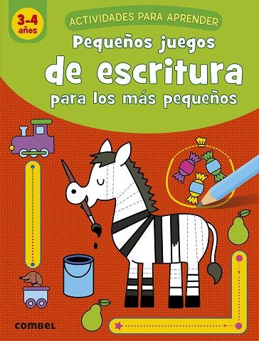 PEQUEÑOS JUEGOS DE ESCRITURA PARA LOS MÁS PEQUEÑOS (3-4 AÑOS) | 9788491017103 | VAN SCHUYLENBERGH, KATRIEN | Llibreria Online de Tremp