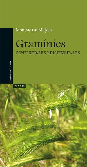 GRAMINIES CONEIXER-LES I DISTINGIR-LES | 9788497918862 | MITJANS, MONTSERRAT