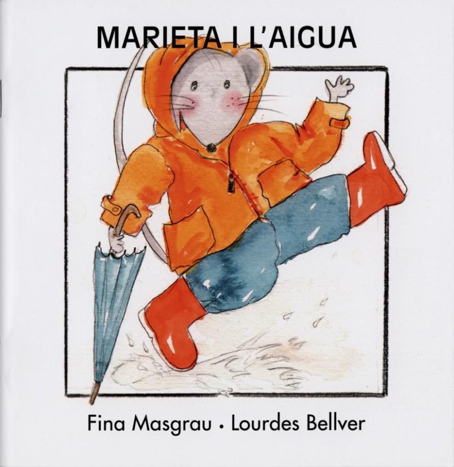 MARIETA I L'AIGUA | 9788481315752 | MASRAU, FINA | Llibreria Online de Tremp