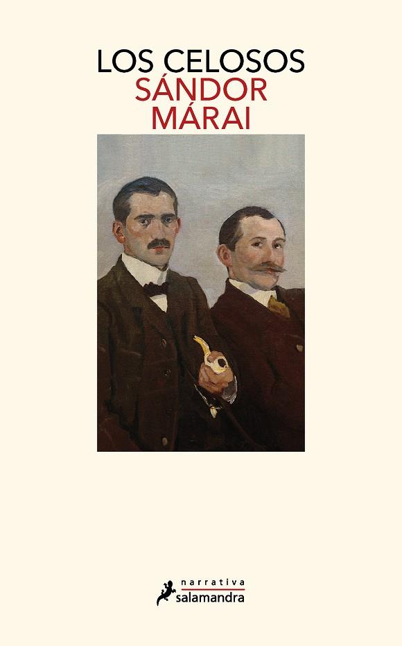 LOS CELOSOS (CICLO DE LOS GARREN 2) | 9788418968884 | MÁRAI, SÁNDOR | Llibreria Online de Tremp