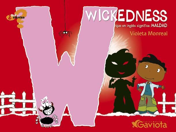 WICKEDNESS (MALDAD) | 9788439208945 | MONREAL, VIOLETA | Llibreria Online de Tremp