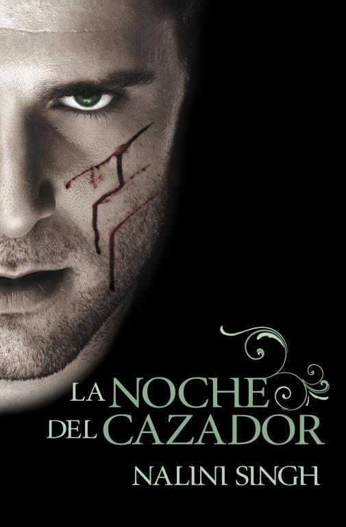 NOCHE DEL CAZADOR, LA | 9788401339356 | SINGH, NALINI | Llibreria Online de Tremp