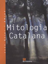 MITOLOGIA CATALANA : DRACS, GEGANTS I DONES D'AIGUA | 9788475335278 | SOLER AMIGO, JOAN