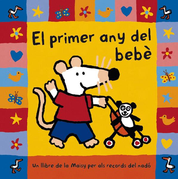 PRIMER ANY DEL BEBE, EL | 9788478716500 | COUSINS , LUCY | Llibreria Online de Tremp