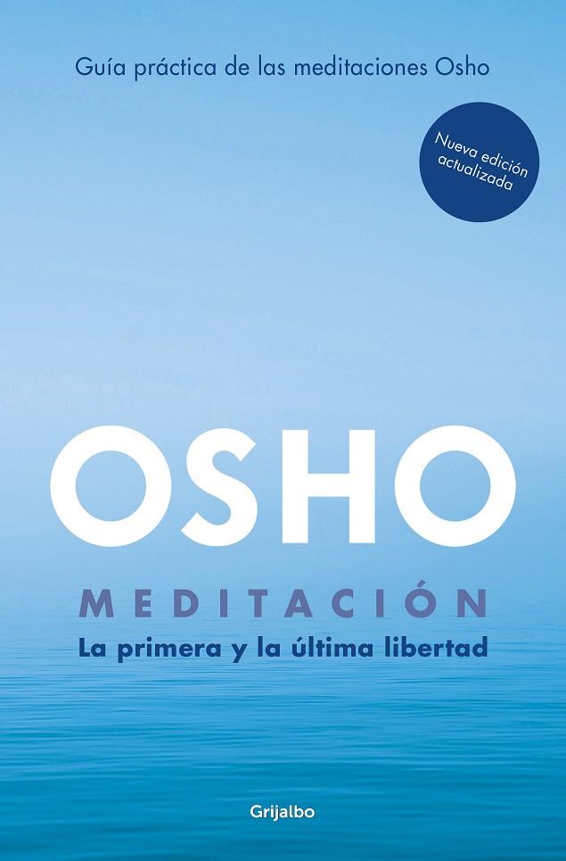 MEDITACIÓN (EDICIÓN AMPLIADA CON MÁS DE 80 MEDITACIONES OSHO) | 9788425362392 | OSHO | Llibreria Online de Tremp