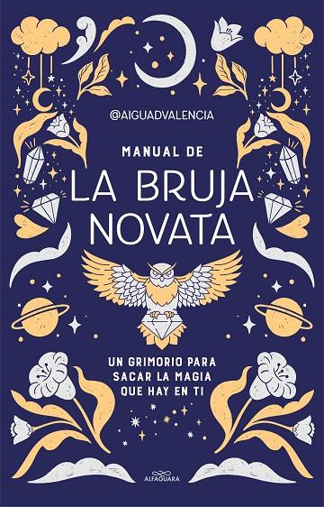 MANUAL DE LA BRUJA NOVATA | 9788419191281 | AIGUA VALENCIA | Llibreria Online de Tremp