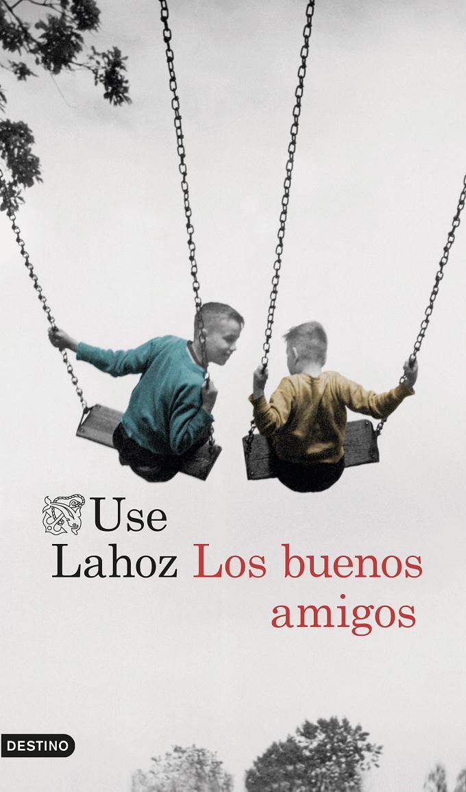 LOS BUENOS AMIGOS | 9788423351428 | USE LAHOZ | Llibreria Online de Tremp