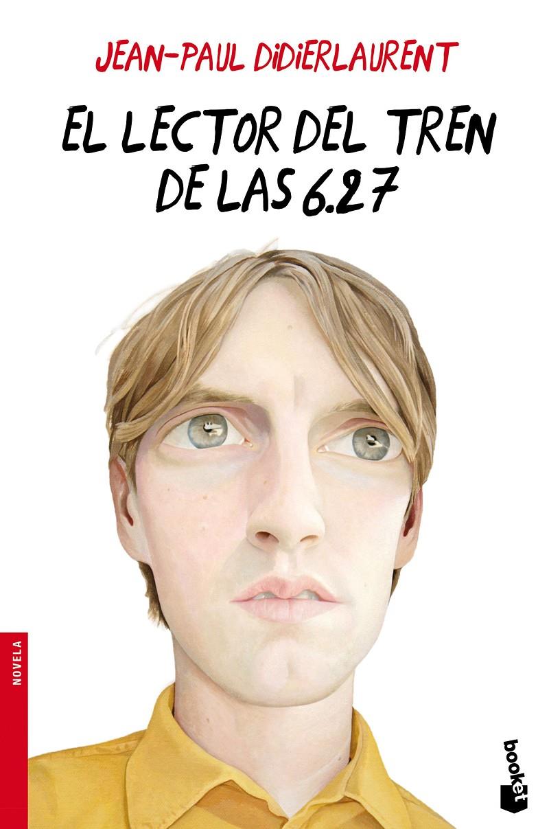 EL LECTOR DEL TREN DE LAS 6.27 | 9788432225840 | JEAN-PAUL DIDIERLAURENT | Llibreria Online de Tremp