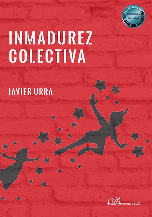 INMADUREZ COLECTIVA | 9788410702141 | URRA, JAVIER | Llibreria Online de Tremp