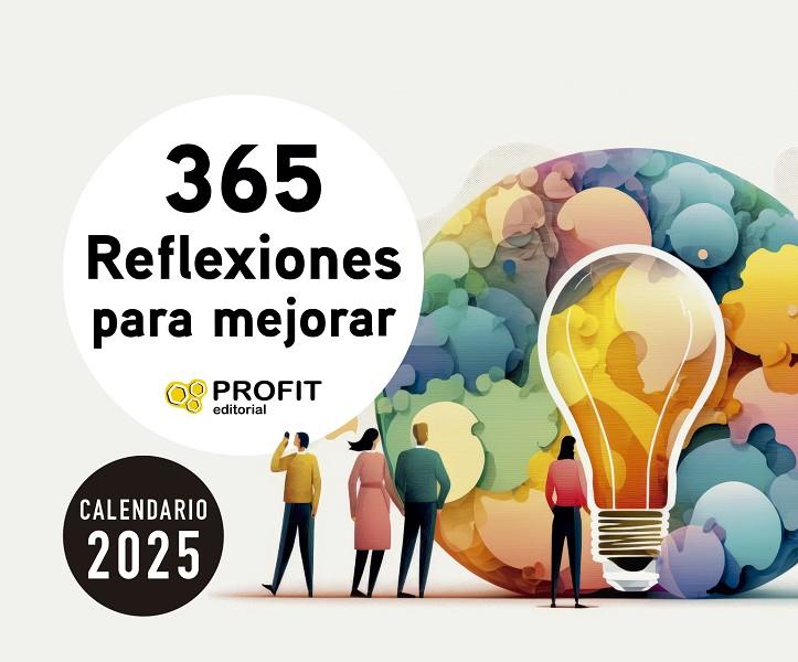 CALENDARIO 365 REFLEXIONES PARA MEJORAR 2025 | 9788410235236 | PROFIT EDITORIAL | Llibreria Online de Tremp