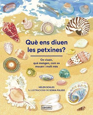 QUÈ ENS DIUEN LES PETXINES? | 9788412826500 | SCALES, HELEN | Llibreria Online de Tremp