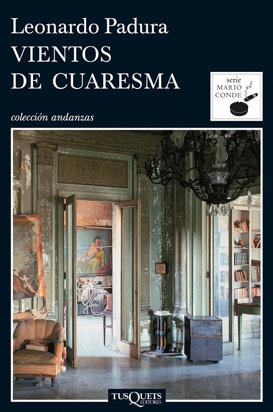 VIENTOS DE CUARESMA | 9788483831489 | LEONARDO PADURA | Llibreria Online de Tremp