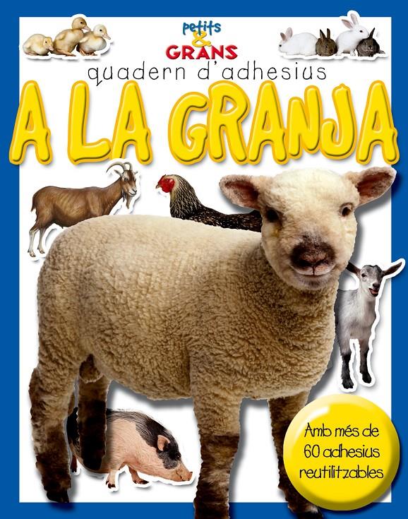 A LA GRANJA. QUADERN D'ADHESIUS | 9788478649266 | AA.VV. | Llibreria Online de Tremp