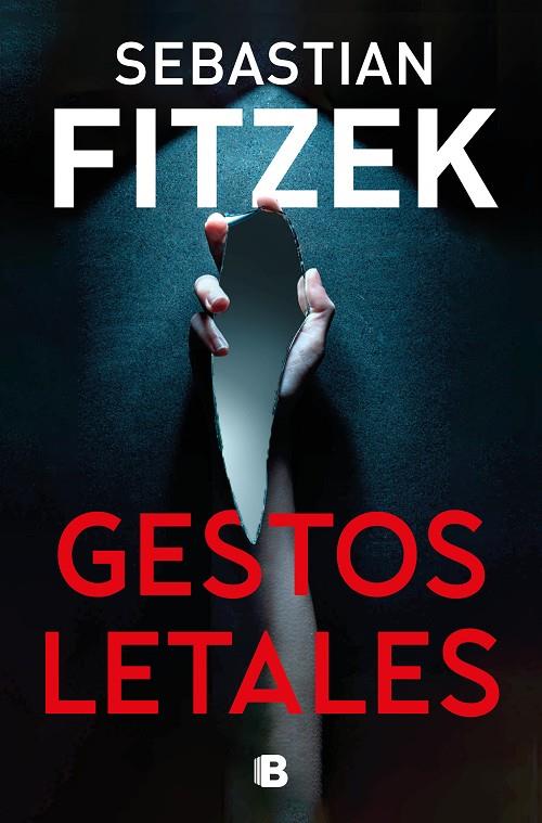 GESTOS LETALES | 9788466676892 | FITZEK, SEBASTIAN | Llibreria Online de Tremp