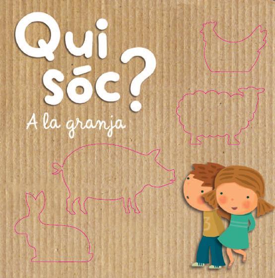 QUI SÓC? A LA GRANJA | 9788490574720 | DIVERSOS AUTORS | Llibreria Online de Tremp