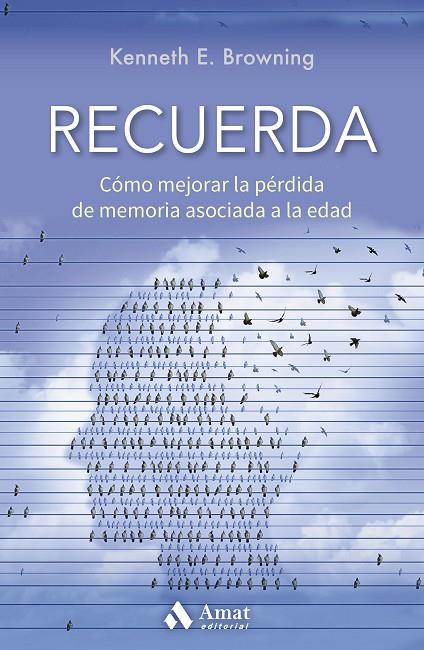 RECUERDA | 9788418114571 | BROWNING, KENNETH E. | Llibreria Online de Tremp