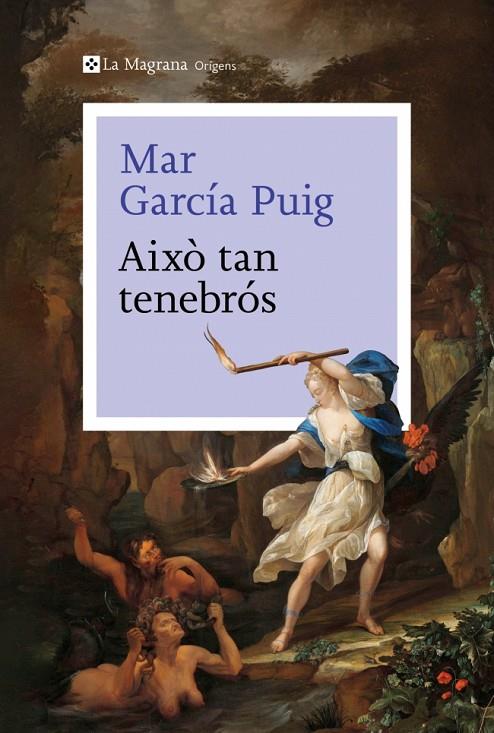 AIXÒ TAN TENEBRÓS | 9788410009226 | GARCÍA PUIG, MAR | Llibreria Online de Tremp