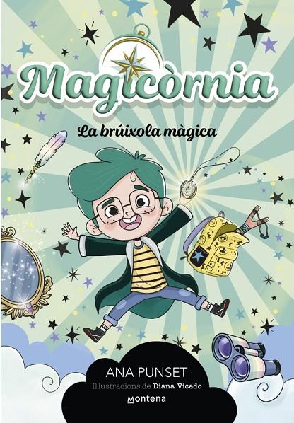 MAGICÒRNIA 1 - LA BRÚIXOLA MÀGICA | 9788410298095 | PUNSET, ANA | Llibreria Online de Tremp