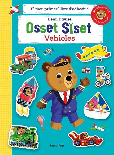 OSSET SISET. EL MEU PRIMER LLIBRE D'ADHESIUS. VEHICLES | 9788413894508 | DAVIES, BENJI | Llibreria Online de Tremp