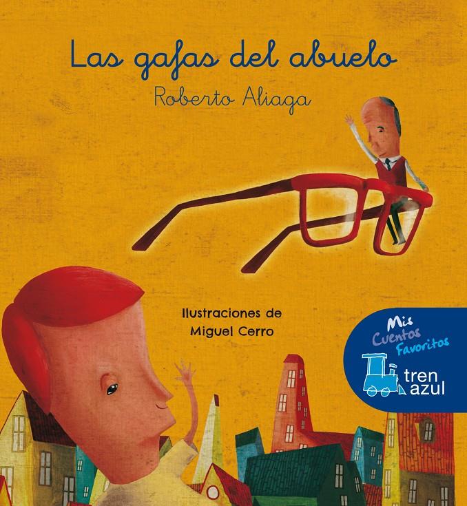 LAS GAFAS DEL ABUELO | 9788468325408 | ALIAGA SÁNCHEZ, ROBERTO | Llibreria Online de Tremp