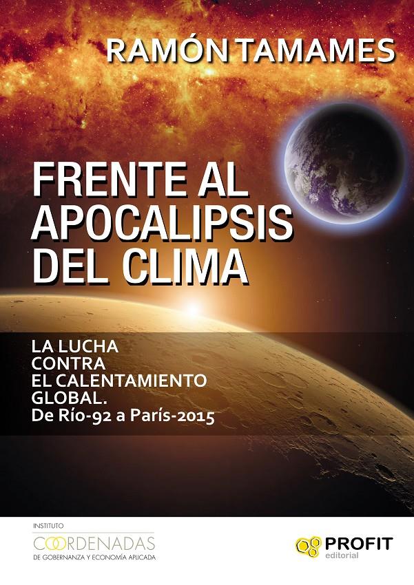 FRENTE AL APOCALIPSIS DEL CLIMA | 9788416583522 | TAMAMES GÓMEZ, RAMÓN | Llibreria Online de Tremp