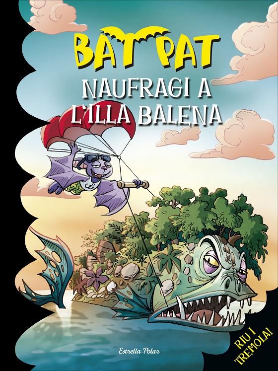 NAUFRAGI A L'ILLA BALENA | 9788416520091 | ROBERTO PAVANELLO | Llibreria Online de Tremp