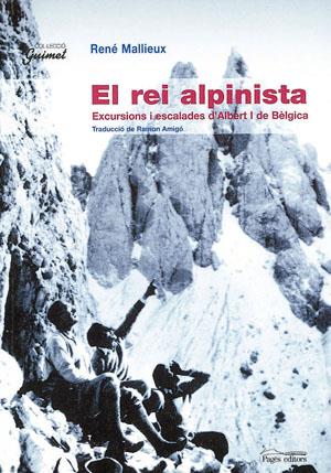 REI ALPINISTA, EL | 9788497791199 | MALLIEUX, RENÉ | Llibreria Online de Tremp