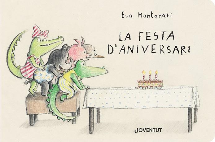 LA FESTA D'ANIVERSARI | 9788426148780 | MONTANARI, EVA | Llibreria Online de Tremp